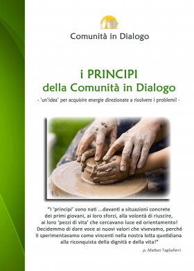 I PRINCIPI della Comunità in Dialogo - Comunità in Dialogo onlus