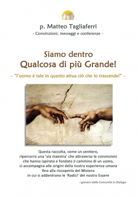 SIAMO DENTRO 'QUALCOSA' di PIU' GRANDE - Comunità in Dialogo onlus